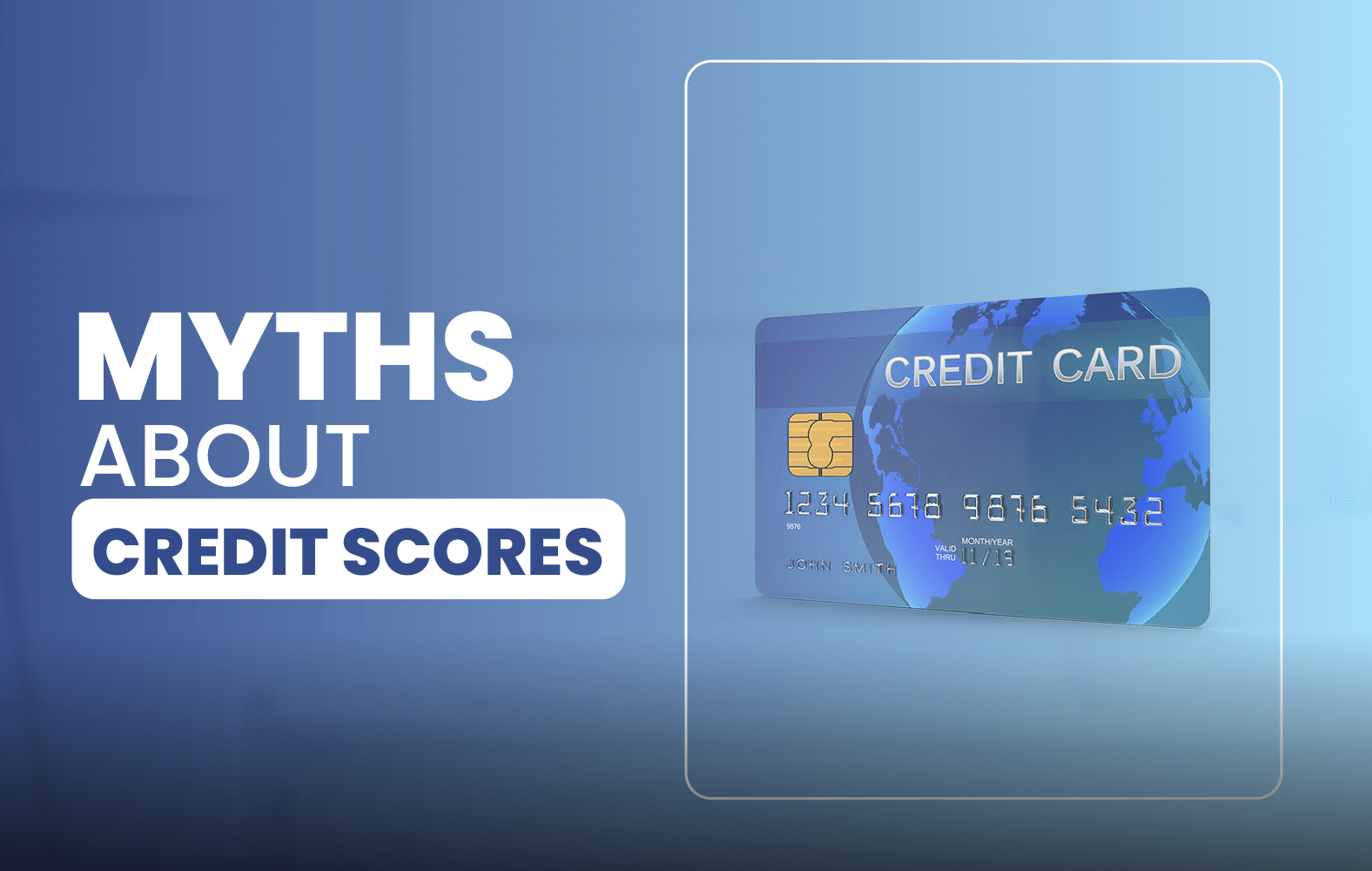 Myths about credit scores: