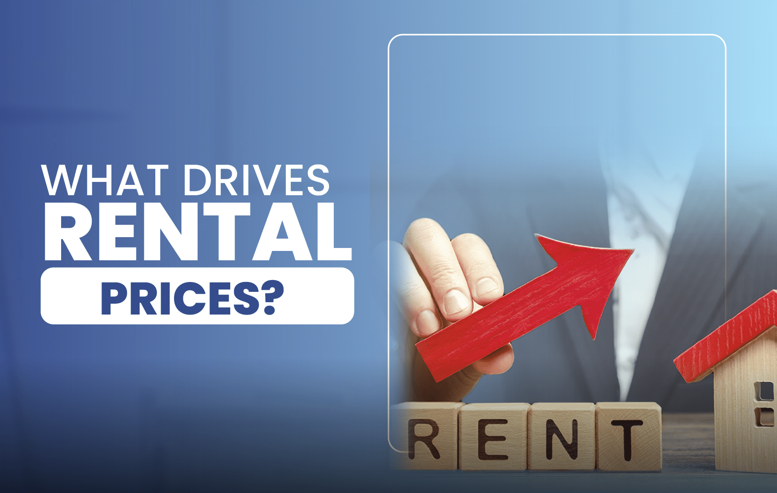 What Drives Rental Prices?