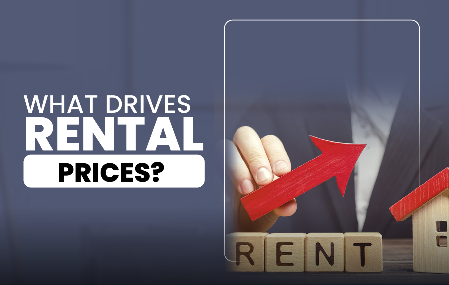 What Drives Rental Prices?