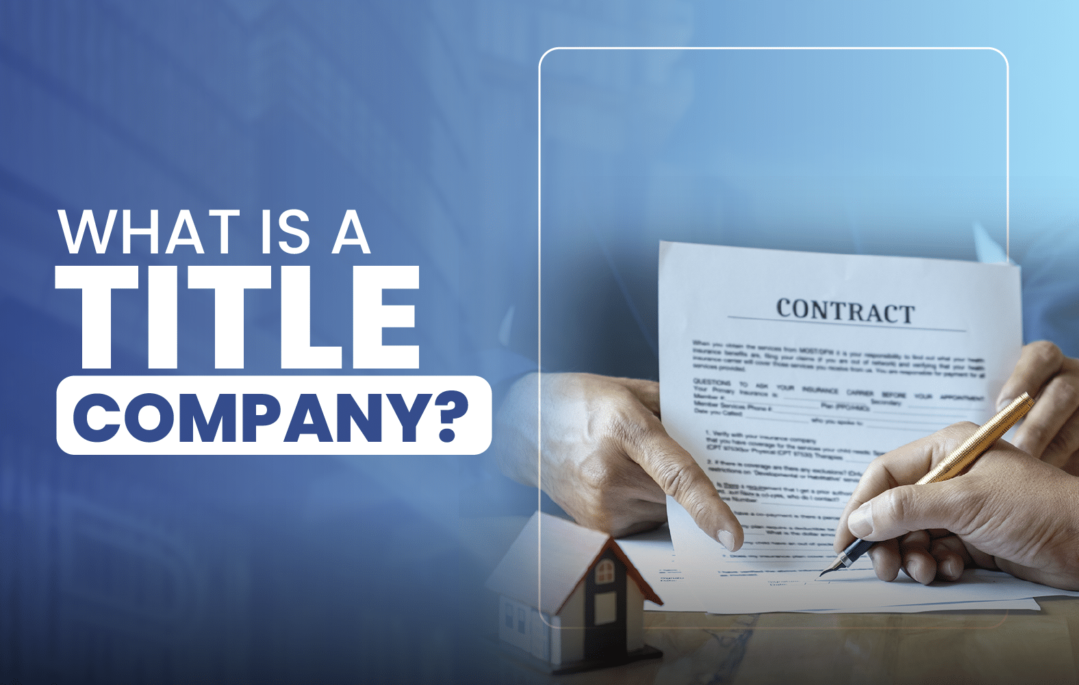 What is a Title Company?