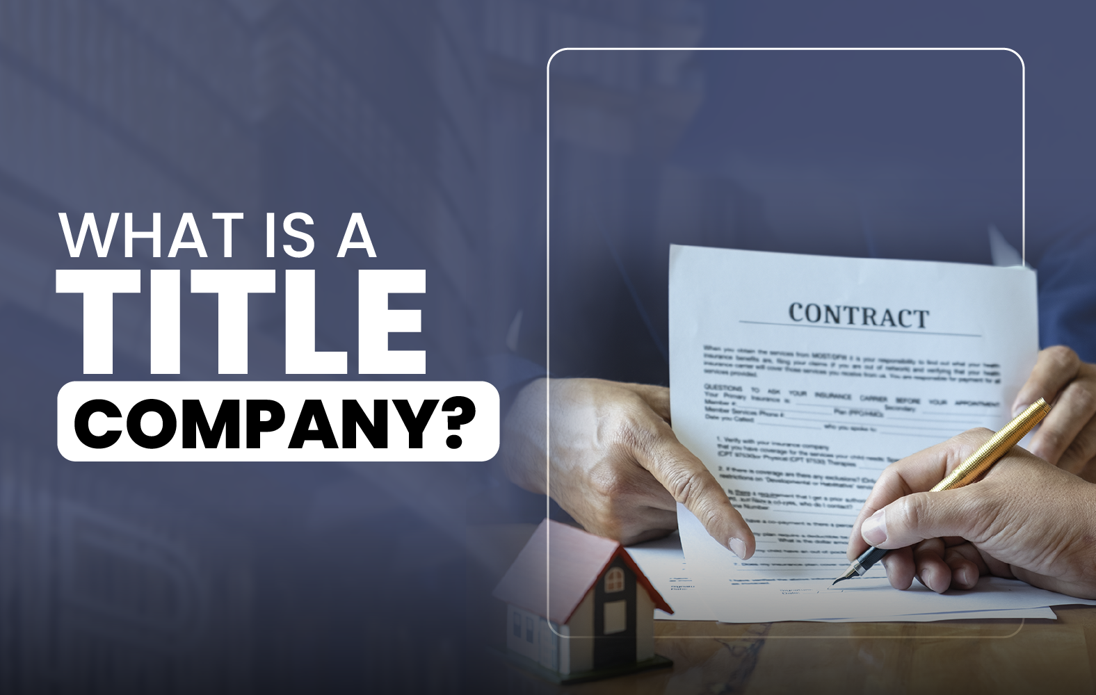 What is a Title Company?